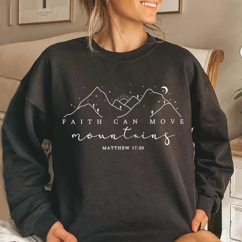 Faith Can Move Mountains Cotton Sweatshirt Bible Verse Crewneck
