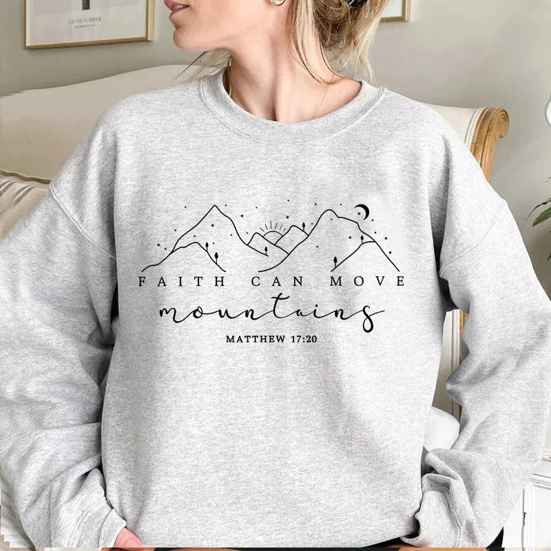 Faith Can Move Mountains Cotton Sweatshirt Bible Verse Crewneck